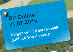 RP Online 21.07.2015  Brgerverein Hetterscheidt geht auf Wanderschaft